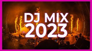 DJ MIX 2023 - Mashups & Remixes of Popular Songs 2023 | DJ Remix Songs Club Music Mix 2023