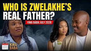 Kwa Baba July 2026 | Secret Pregnancy & Shocking Truth
