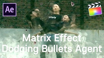 Matrix Dodging Bullets Agent Preview l After Effect and Final Cut Pro X l NEMO media