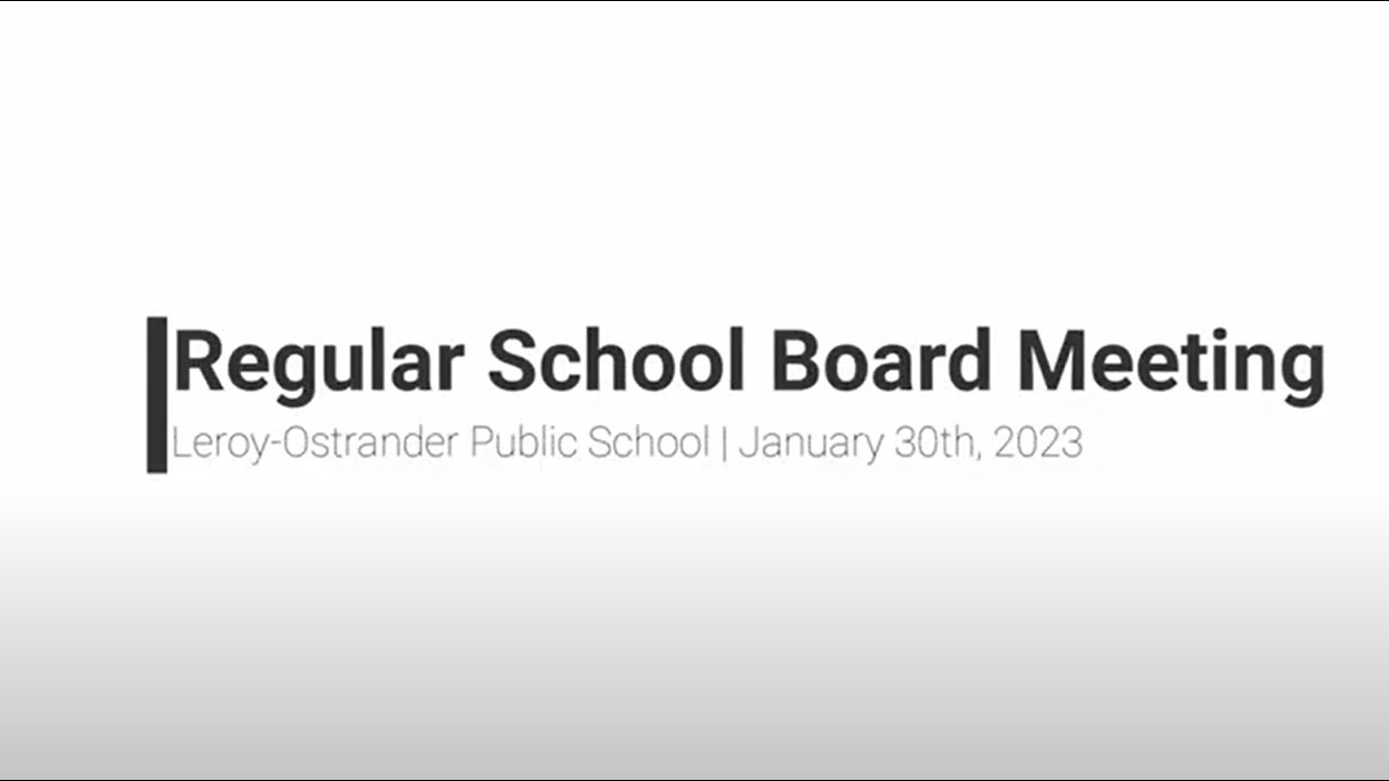 Regular School Board Meeting January 30th, 2023 YouTube