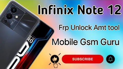 infinix note 12 frp unlock Amt tool | infinix Note12 pattern unlock | infinix x663c frp unlock |