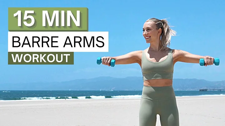 15 min BARRE ARMS Beach Workout | Upper Body | Lig...