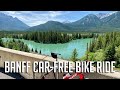Car-free cycling in Banff National Park & a stunningly beautiful bike commute, all in the same ride!
