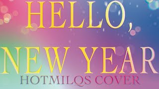 Download Mp3 HELLO, NEW YEAR! ◇ MaM ( CV. Kohsuke Toriumi)【 cover 】 Gudang lagu Download Mp3 HELLO, NEW YEAR! ◇ MaM ( CV. Kohsuke Toriumi)【 cover 】