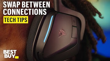 Swapping Between Connections with the CORSAIR VOID WIRELESS v2 Headset – Tech Tips from Best Buy