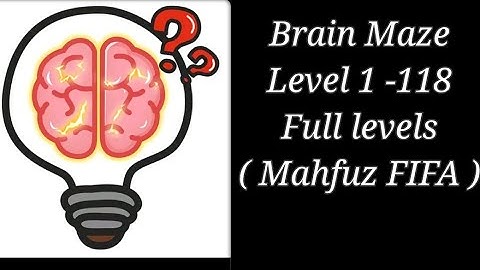 Brain Maze level 1 -118 🎮🎮 offline gameplay, brain test, walkthrough, Android, IOS || Mahfuz FIFA