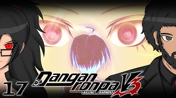 『Michaela & Bryan Plays』DanganRonpa V3: Killing Harmony - Part 17