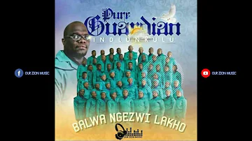 Pure Guardian Indlunkulu - Balwa Ngezwi Lakho (Full Album) Best Of Phakamani Mthethwa