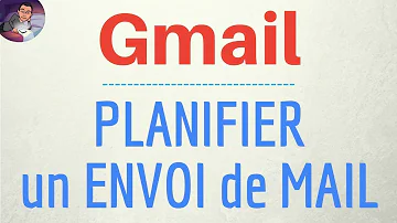 Comment envoyer un mail en différé ?