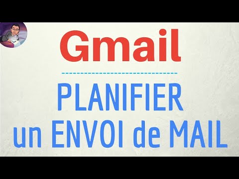 ENVOI AUTOMATIQUE d'un MAIL avec Gmail, comment planifier un envoi de mail en différé sur Gmail