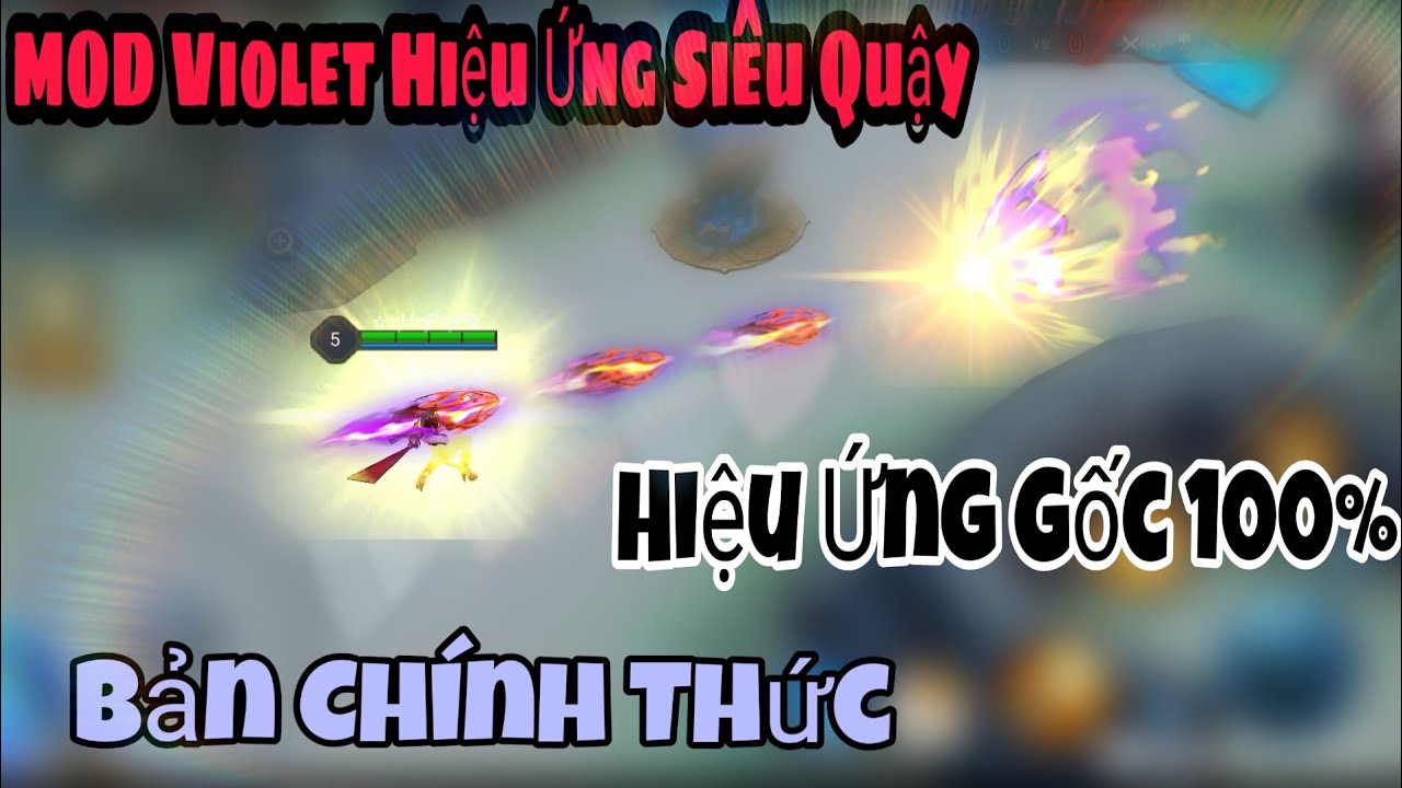 MOD Hiệu Ứng Violet Mèo Siêu Quậy - Hiệu Ứng Gốc - LQMB - Cực Hot ...
