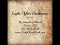 Light After Darkness 11-17-19