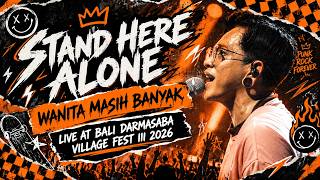 STAND HERE ALONE - Plenty of Women Still Left Live At Bali Darmasaba Village fest III 2026