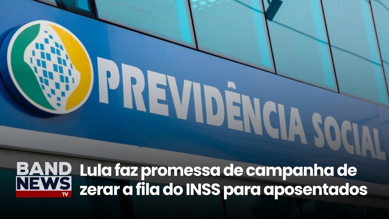Lula diz que meta é zerar fila do INSS até setembro | BandNews TV