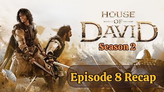 House of David Season 2 Episode 8 Recap/Explained 