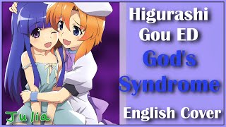 Higurashi: When They Cry - Gou ED Full (English Cover) 【Julia】 God's Syndrome | 神様のシンドローム