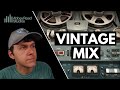 How to add a vintage vibe to your mix