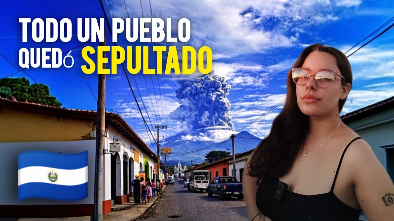 La CIUDAD de El Salvador que quedó sepultada por un volcán ... Una HISTORIA IMPACTANTE😯