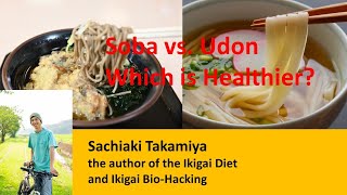 Soba vs. Udon: Which is Healthier?