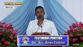 JMCIM | Testimony Portion | Bel. Bro. Brian Estañol | August 1, 2021