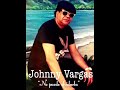  no puedo olvidarla johnny vargas 2022