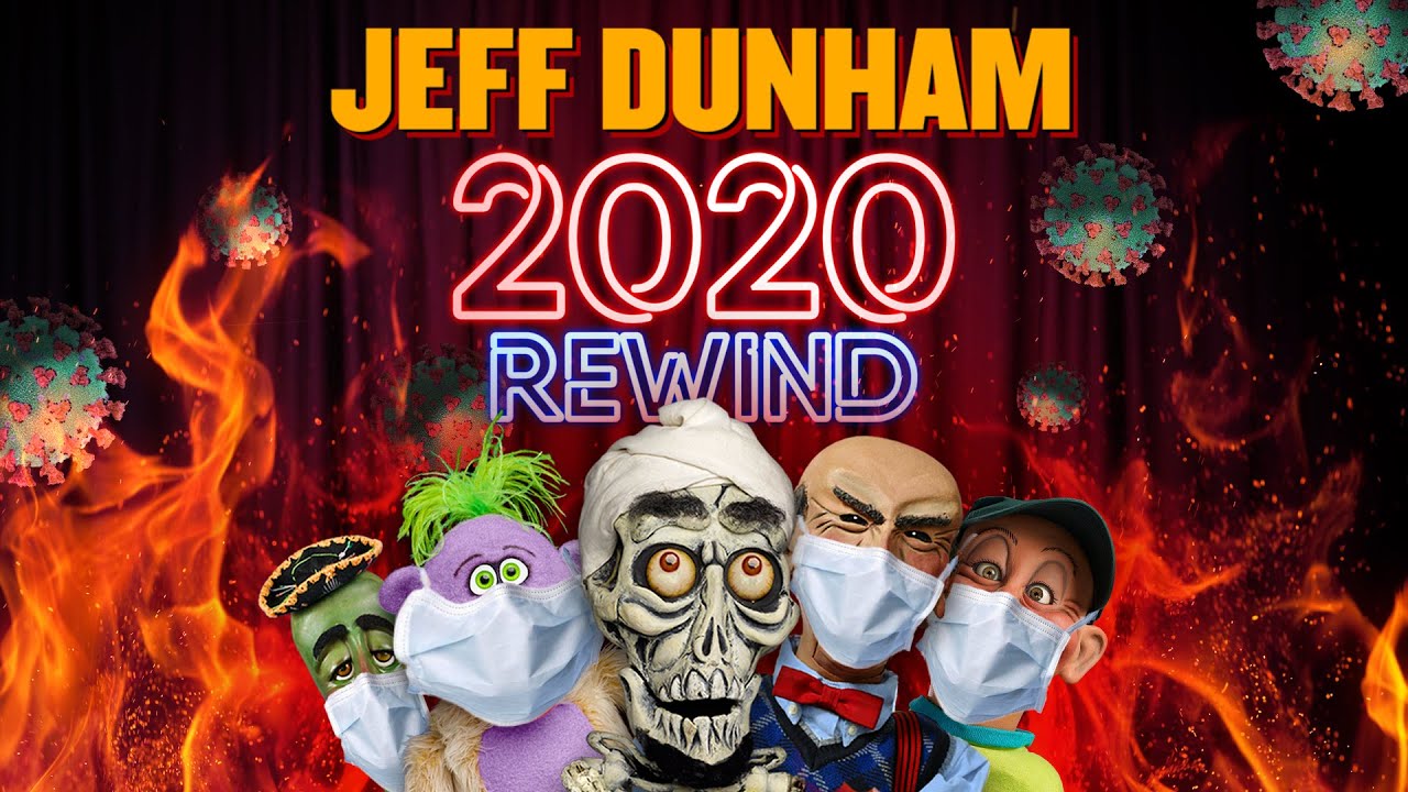 Download Jeff Dunham’s 2020 YouTube REWIND | JEFF DUNHAM