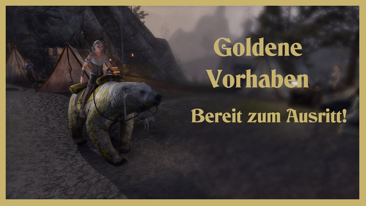 ESO Goldene Vorhaben - Bereit zum Ausritt! , 2026 - Elder Scrolls Online | Aloexis