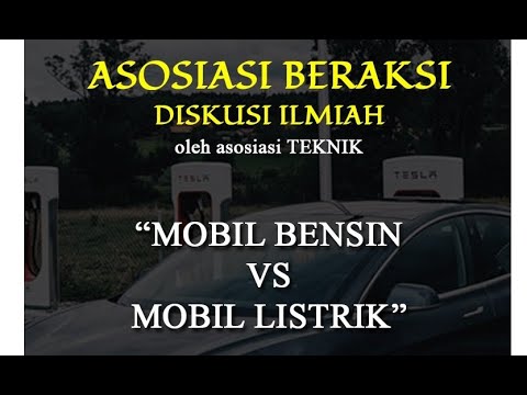 Diskusi Ilmiah "Mobil Bensin VS Mobil Listrik"