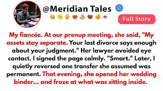 At Our Prenup Meeting, Her Assets Stayed Separate | Love Couple Tales