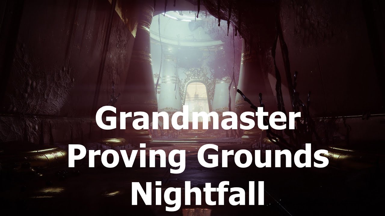 Grandmaster Proving Grounds Nightfall | Season of the Haunted