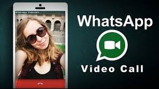 WhatsApp Video Calling (ANDROID)
