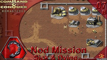 Command & Conquer│Remastered│Nod Mission 7B│Sick & Dying (Cameroon)