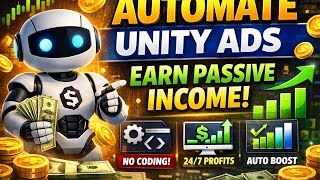 Automate your Unity Ads and start earning instantly!This software handles everything screenshot 3