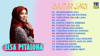 ELSA PITALOKA FULL ALBUM SEHARUSNYA AKU ,COBA KAU INGAT INGAT KEMBALI FULL ALBUM 2021