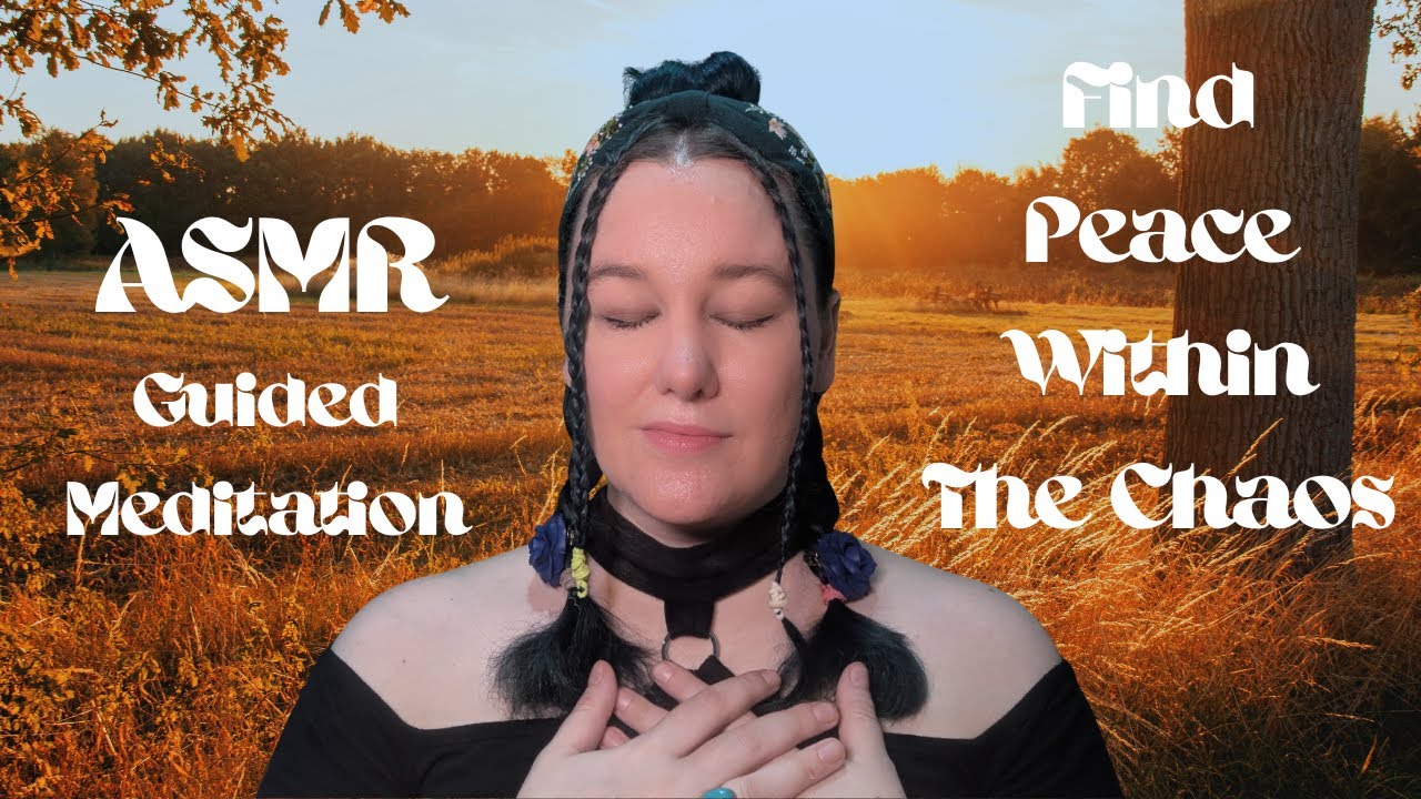 ASMR Guided Meditation To Find Peace In A Stressful Life