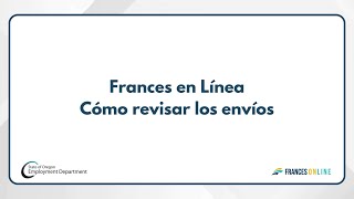 Frances en Línea: Cómo revisar los envíos