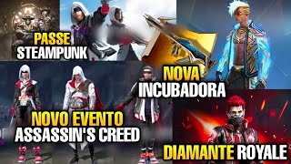 TEMA DOS PASSES MARÇO E ABRIL! STEAMPUNK 2.0, SKINS ASSASSIN'S CREED, INCUBADORAS E MAIS! FF