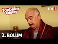 Tövbeler Olsun 2. Bölüm