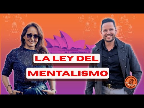 Piensalo y se Manifestara, la Ley del Mentalismo