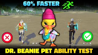 NEW PET ABILITY TEST IN FREE FIRE| DR. BEANIE SPEED TEST IN 1 MINUTE | BROKEN JOYSTICK