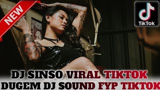 DUGEM DJ SINSO VIRAL TIKTOK X DJ MAS JOKO YANG KALIAN CARI ADA DI SINI DUGEM PALING ENAK DI DENGAR!!