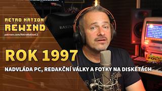 Rewind 12: rok 1997 - nadvláda PC, redakční války a fotky na disketách