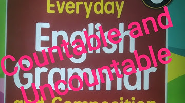 Class-7 English Grammar, Ch.2 "Countable and Uncountable Nouns" By Mithilesh Sir