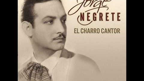 Jorge Negrete - Solo dios