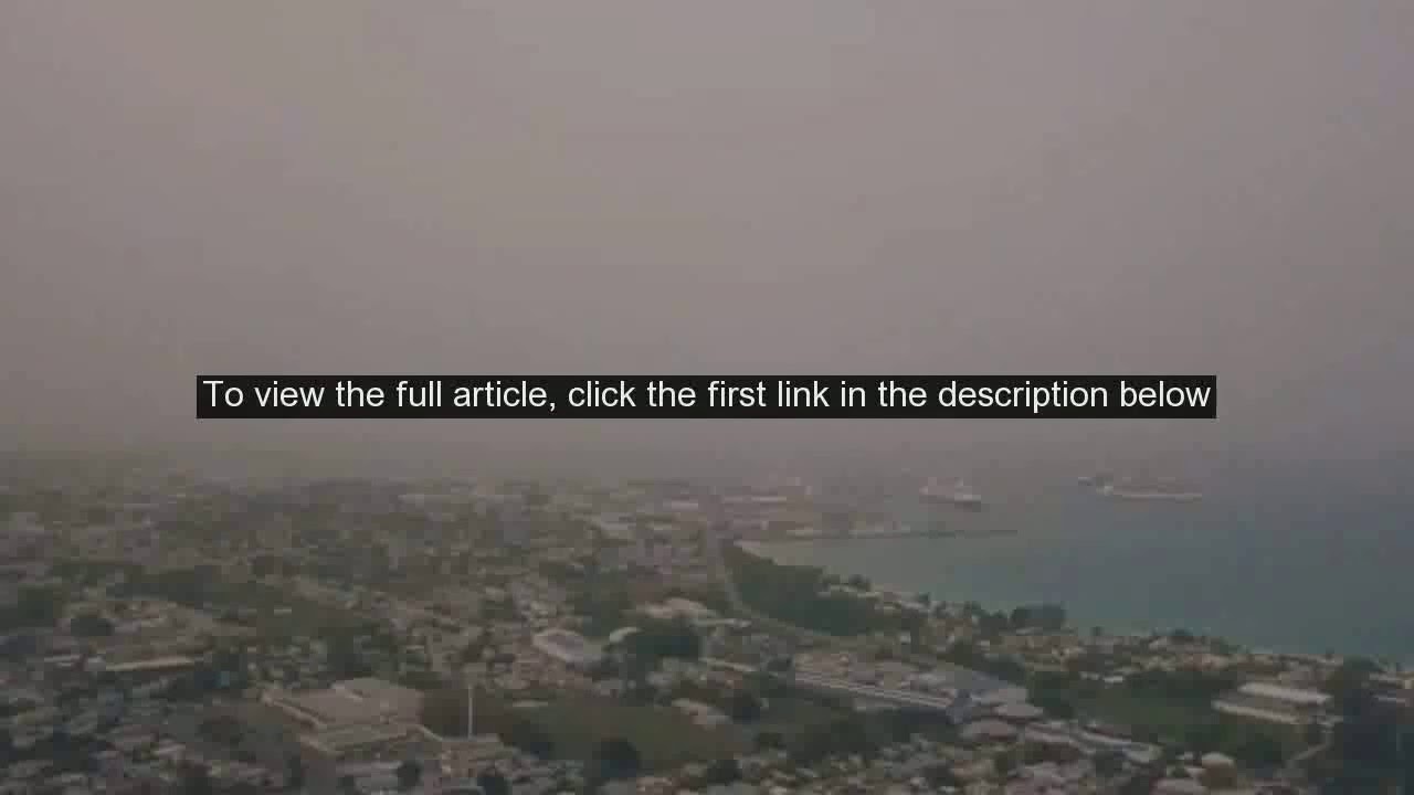 Saharan dust blankets Caribbean as significant cloud triggers air quality alerts, severe dust haze w