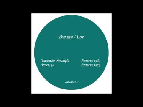 Bwana - Generation Nostalgia mp3 letöltés Bwana - Generation Nostalgia mp3 letöltés