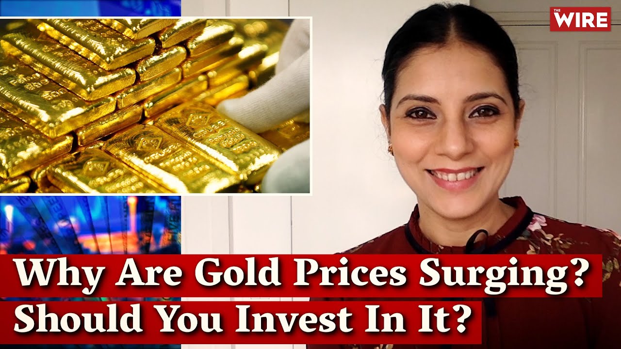 Why Are Gold Prices Surging? Should You Invest In It? I Mitali Mukherjee I Gold Market