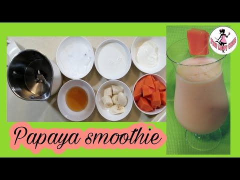 PAPAYA SMOOTHIE / HEALTHY & PERFECT FOR SUMMER/ THE LADY CHEF / TLC
