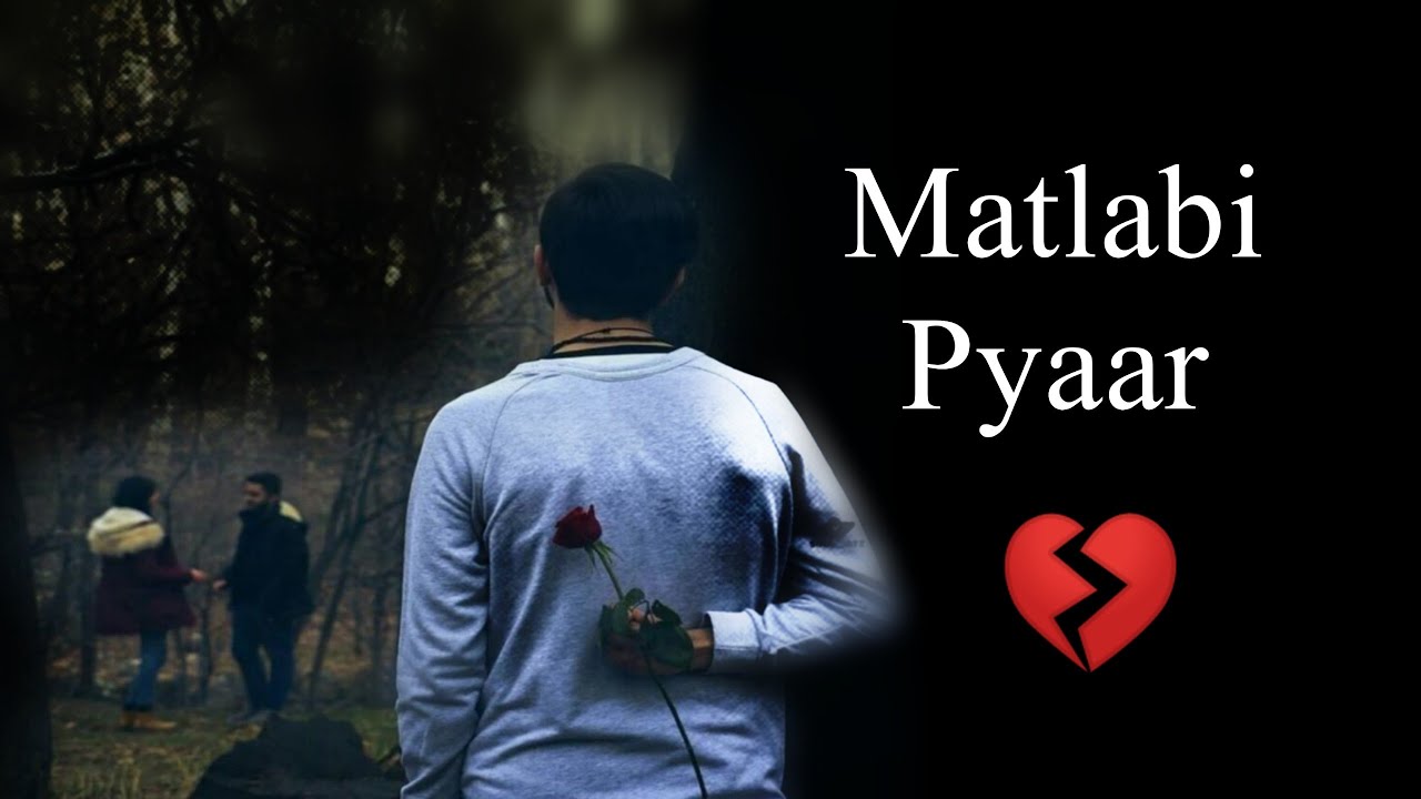Matlabi Pyaar Quotes