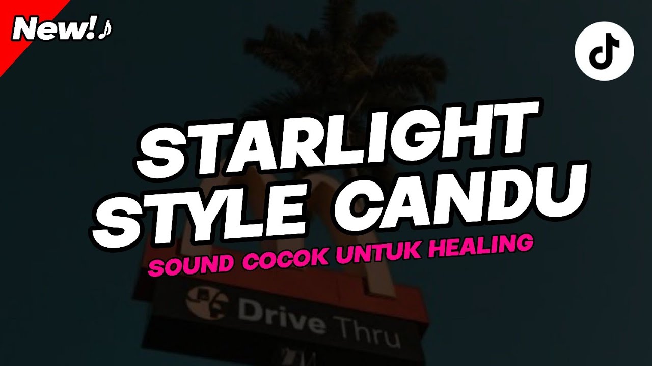 FREE FLM + SAMPLE  | DJ STARLIGHT STYLE CANDU VIRAL TIK TOK SOUND HEALING 